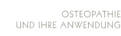 Osteopathie und Anwendung